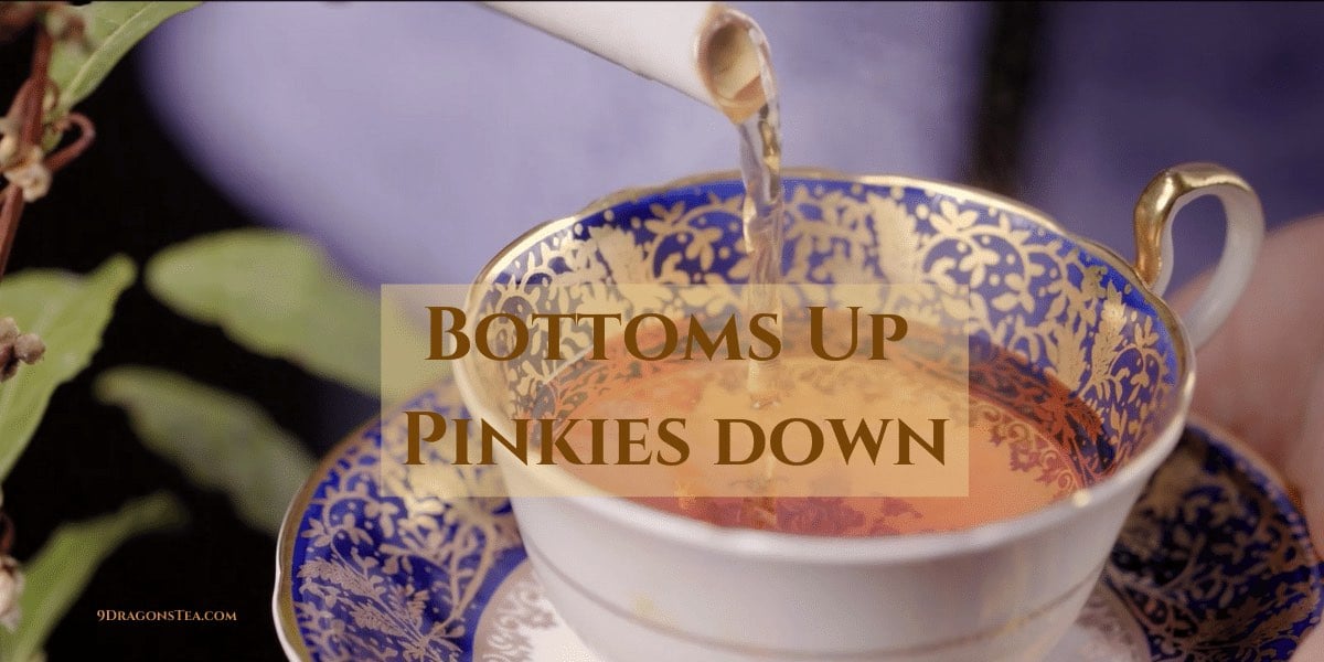 bottoms up pinkies down