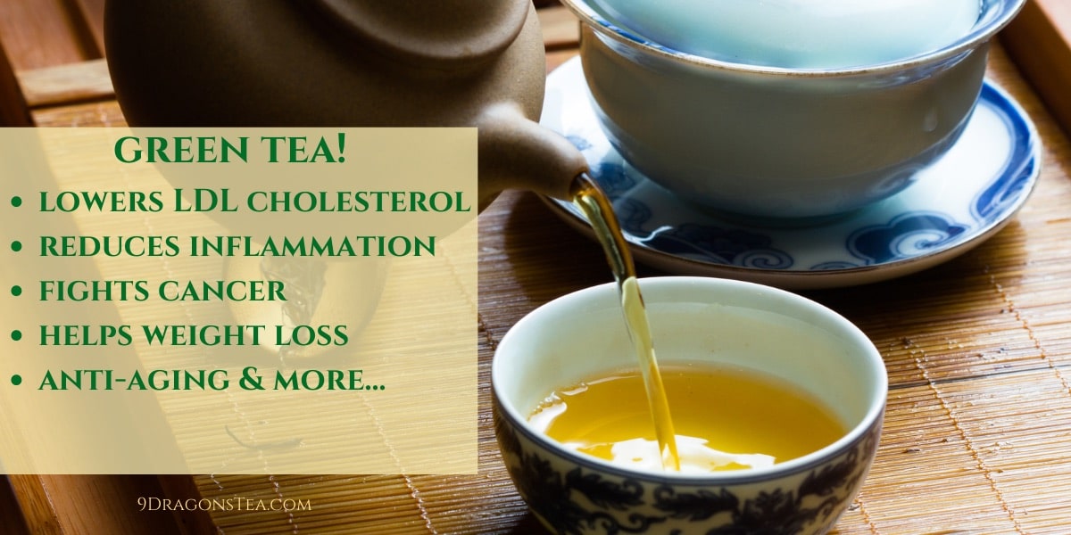pouring green tea-health benefits include lowering cholesterol