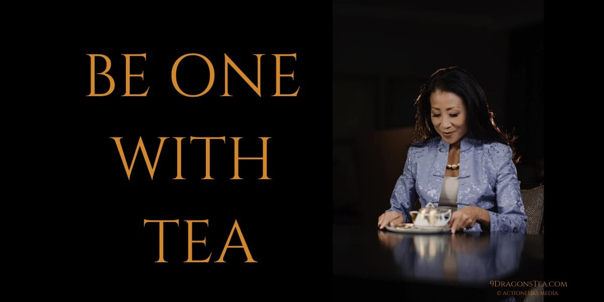 be one with tea